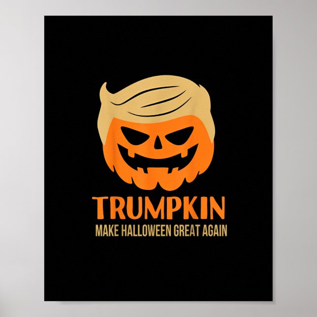 Trumpkin macht Halloween wieder groß Poster (Vorne)
