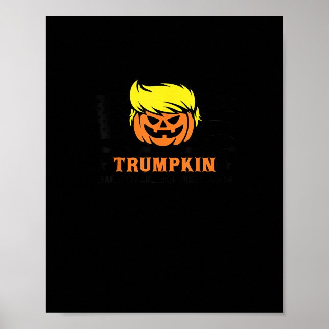 Trumpkin macht Halloween wieder groß USA Flag Funn Poster (Vorne)