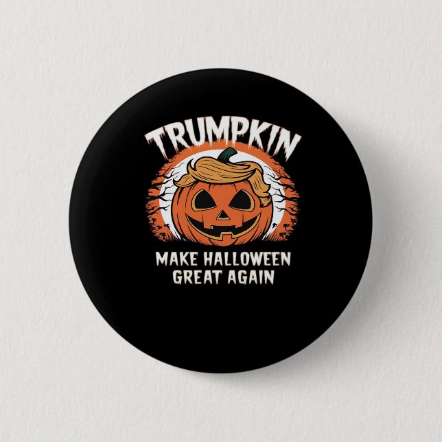 Trumpkin macht Halloween wieder großartig Button (Vorderseite)