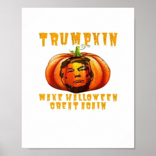 Trumpkin macht Halloween wieder großartig grafisch Poster (Vorne)