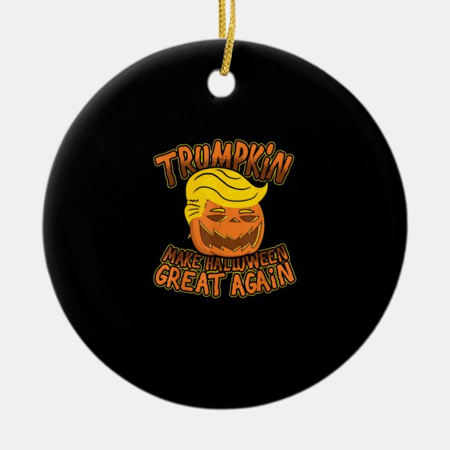 Trumpkin macht Halloween wieder zu einer lustigen  Keramik Ornament (Vorne)