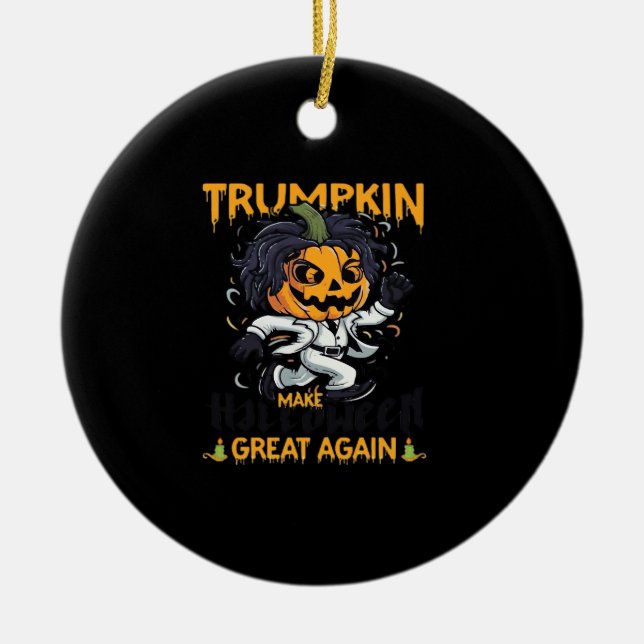 Trumpkin macht Halloween wieder zu Trumpkin-Kosten Keramik Ornament (Vorne)