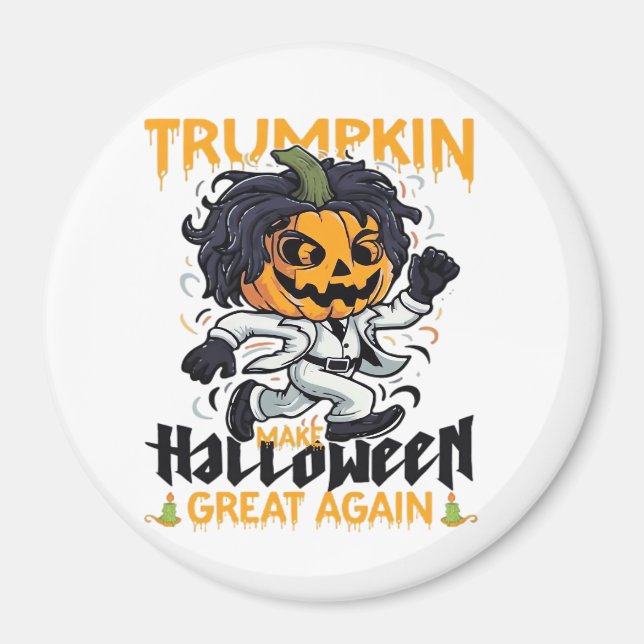 Trumpkin macht Halloween wieder zu Trumpkin-Kosten Magnet (Vorne)
