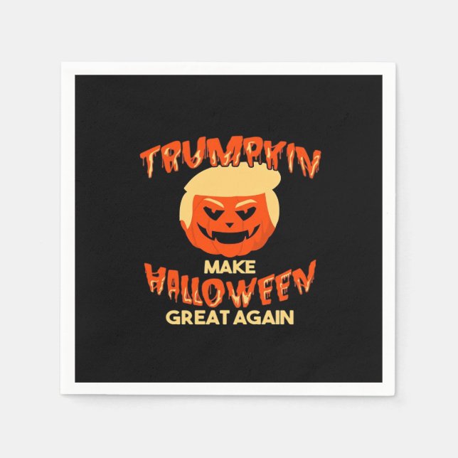 Trumpkin macht mein Halloween wieder groß Serviette (Vorderseite)