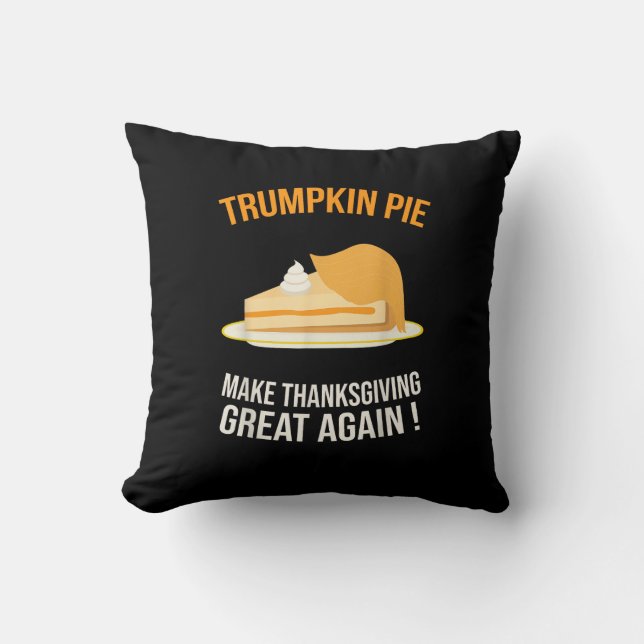 Trumpkin Pie Erntedank wieder großartig pumpen Kissen (Vorderseite)
