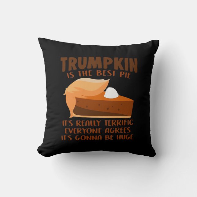 Trumpkin Pie Funny Erntedank Party Holiday Kissen (Vorderseite)