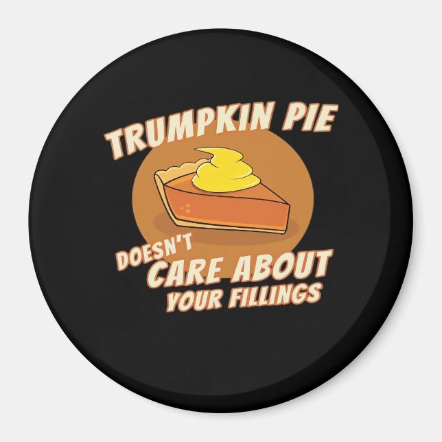Trumpkin Pie Halloween wieder groß Trumpkin P Magnet (Vorne)