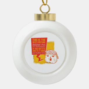 Trumpkin Pumpkin Funny Halloween Zitat Keramik Kugel-Ornament