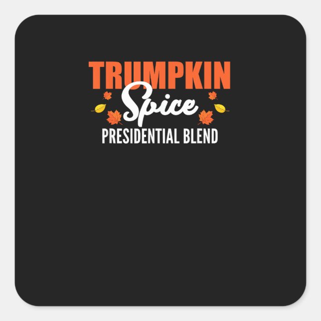 Trumpkin Spice Halloween Erntedank Funny Quadratischer Aufkleber (Vorderseite)