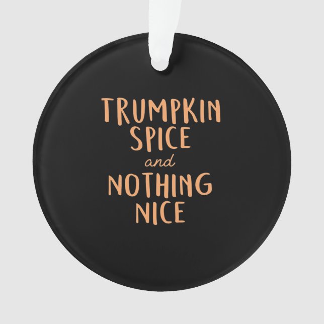 Trumpkin Spice Nice Ornament (Vorderseite)