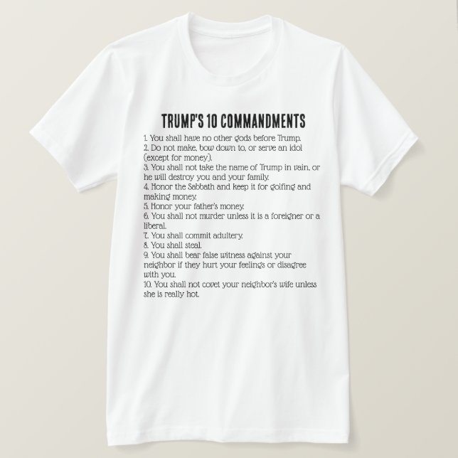 Trumps 10 Gebote T-Shirt (Design vorne)