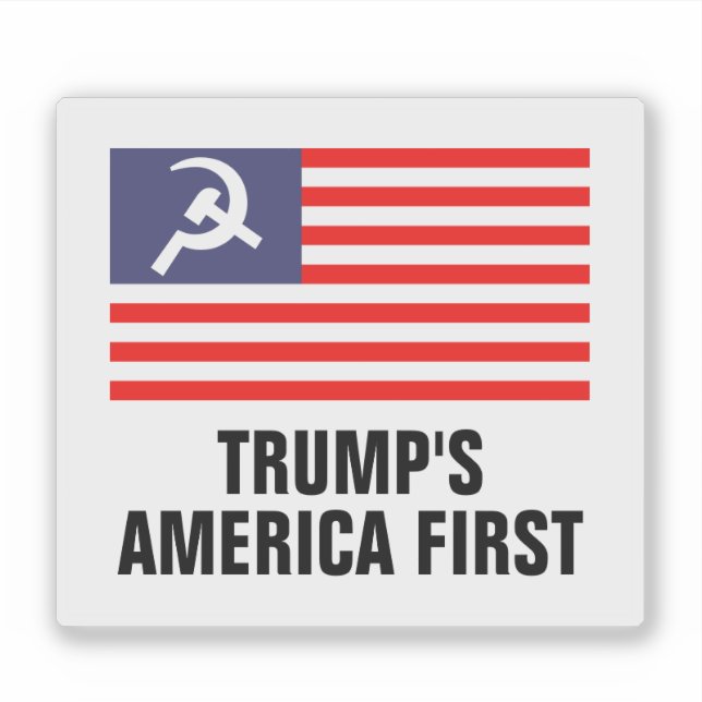 Trumps "America First Hammer & Sickle"-Vinyl Aufkleber (Vorderseite)
