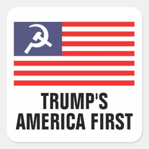 Trumps Fahne "America First Hammer & Sickle" Quadratischer Aufkleber