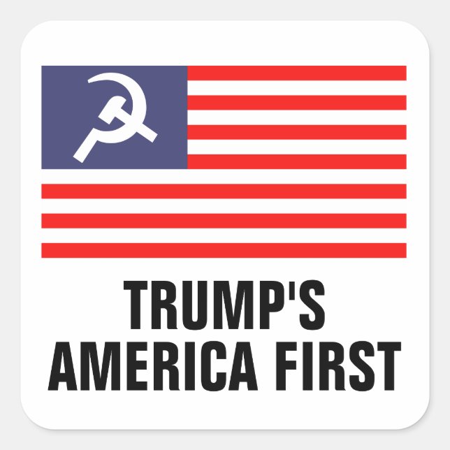 Trumps Fahne "America First Hammer & Sickle" Quadratischer Aufkleber (Vorderseite)
