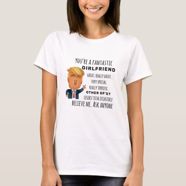 Trumps Freundin zum Geburtstag T-Shirt (Vorderseite)