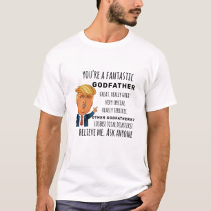 Trumps Godvater lustiges Geburtstagsgeschenk T-Shirt