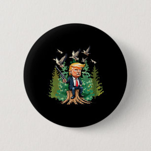 Trumps Jagd auf den wilden, kühlen Außenstehenden Button