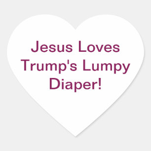 Trumps Lumpy Pampers Jesus Hankamer Artjunkhaus  H Herz-Aufkleber