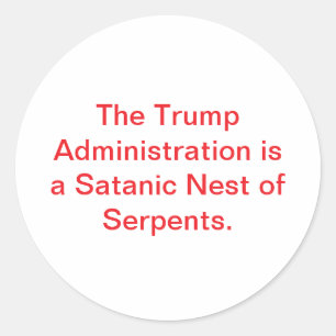 Trumps satanisches Schlangennest Hankamer Artjunkh Runder Aufkleber