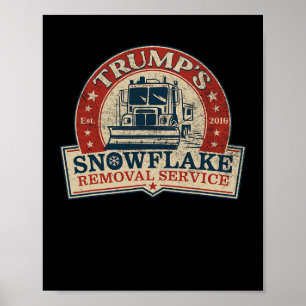 Trumps Schneeblatt-Entfernungsdienst Lustiger Dona Poster