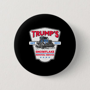 Trumps Schneefloh-Entfernungsdienst Lustiger Trump Button