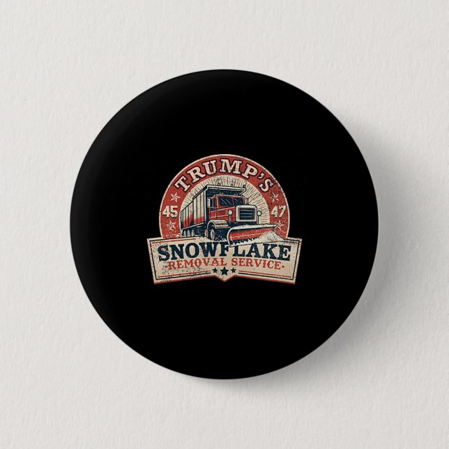 Trumps Schneematsch-Entfernungsdienst Trump 45 47  Button (Vorderseite)