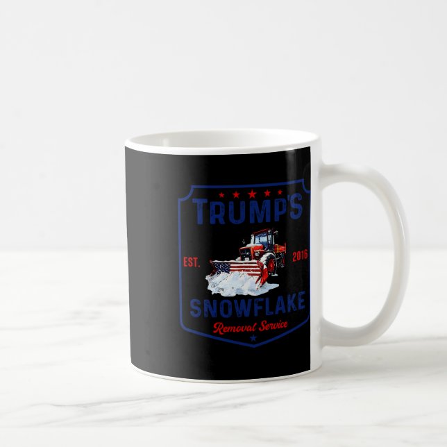 Trumps Snowflake-Entfernungsdienst Funny Trump 202 Kaffeetasse (Rechts)