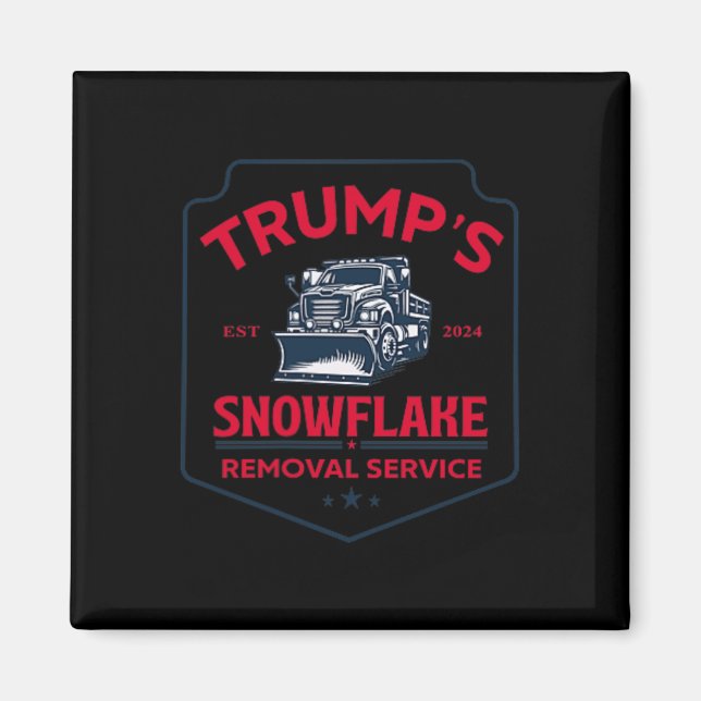 Trumps Snowflake-Entfernungsdienst Funny Trump 202 Magnet (Vorne)