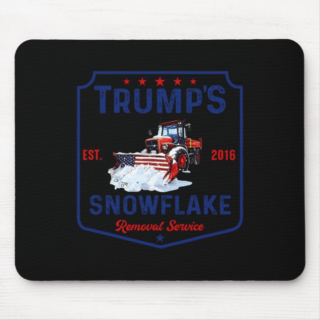 Trumps Snowflake-Entfernungsdienst Funny Trump 202 Mousepad (Vorne)