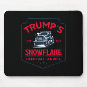 Trumps Snowflake-Entfernungsdienst Funny Trump 202 Mousepad