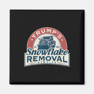 Trumps Snowflake Removal Service Funny Trump 2024 Magnet