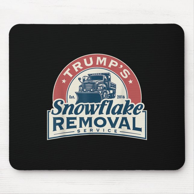 Trumps Snowflake Removal Service Funny Trump 2024 Mousepad (Vorne)