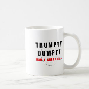 Trumpty Dumpty hatte einen großen Fall gebrochen E Kaffeetasse