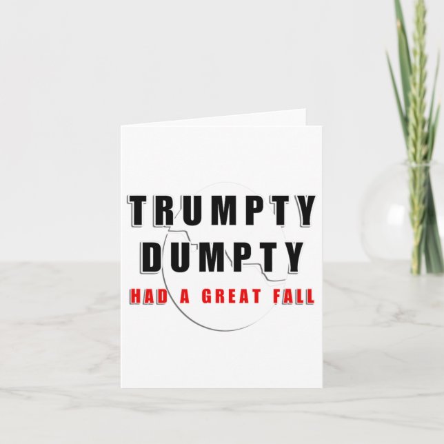 Trumpty Dumpty hatte einen großen Fall gebrochen E Karte (Vorderseite)