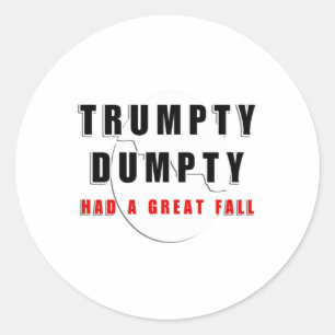Trumpty Dumpty hatte einen großen Fall gebrochen E Runder Aufkleber