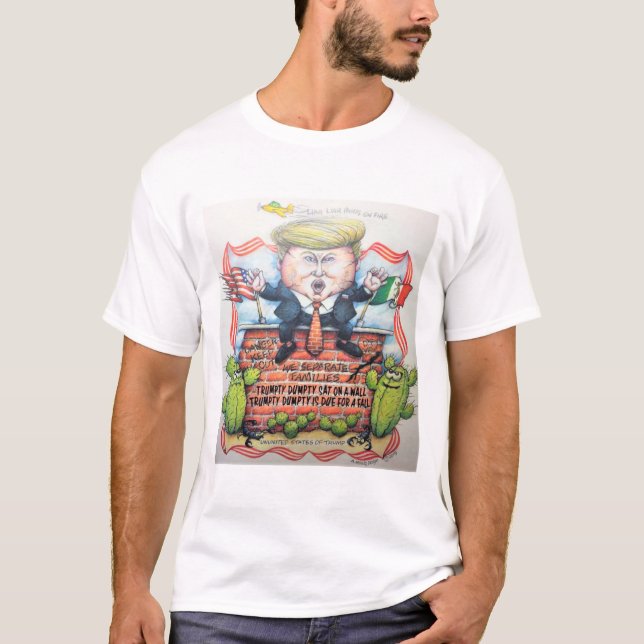 TRUMPTY DUMPTY SAT AUF EINER WAND T-Shirt (Vorderseite)