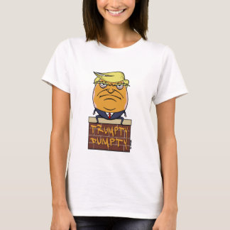 Trumpty Dumpty - Trumpf-Cartoon T-Shirt