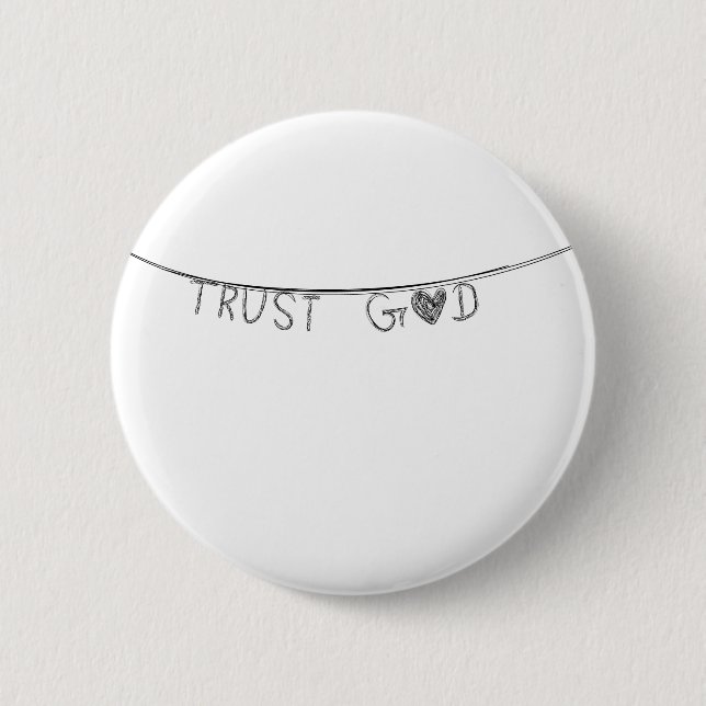 Trust God Button (Vorderseite)