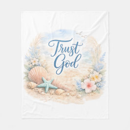 "Trust God" Coastal Beach Watercolor Christian Fleecedecke