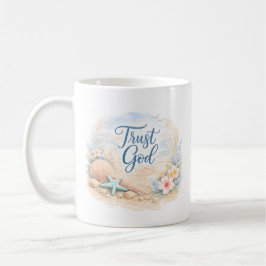 "Trust God" Coastal Beach Watercolor Christian Kaffeetasse