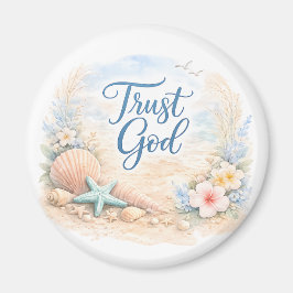 "Trust God" Coastal Beach Watercolor Christian Magnet