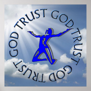 TRUST GOD POSTER