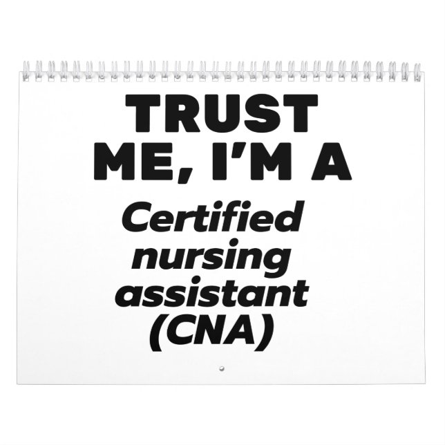 Trust I'm a Certified Nursing Assistant(CNA) Kalender (Titelbild)