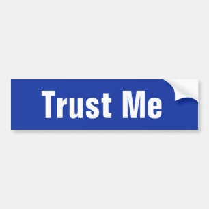 Trust Me Autoaufkleber