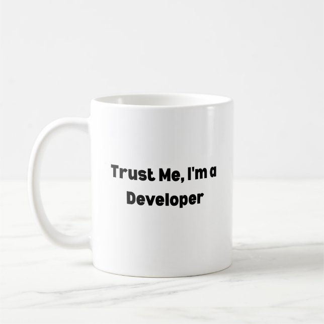 Trust Me I’m a Developer Mug – Programmer Gift  Kaffeetasse (Links)