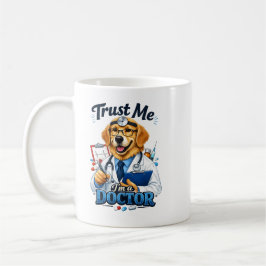 Trust Me I’m a Dogtor Funny Dog Doctor Kaffeetasse