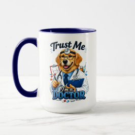 Trust Me I’m a Dogtor Funny Dog Doctor Tasse