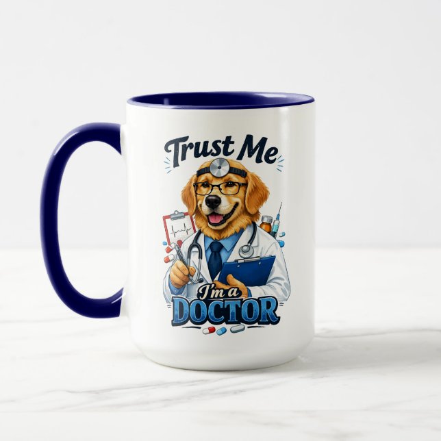 Trust Me I’m a Dogtor Funny Dog Doctor Tasse (Links)