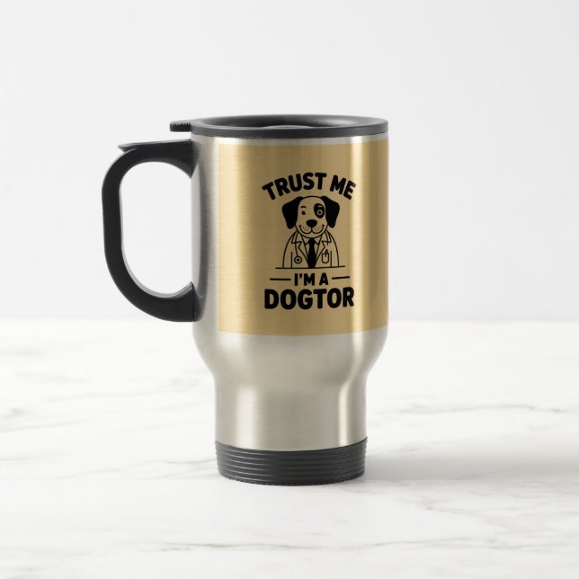 Trust Me I’m a Dogtor Reisebecher (Links)