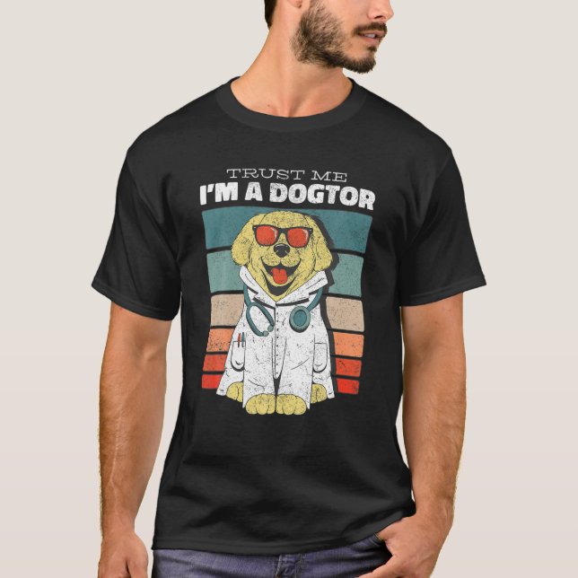 Trust Me, I'm A Dogtor Funny Veterinary Medicine V T-Shirt (Vorderseite)
